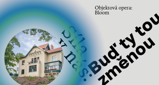 Objektová opera: Bloom